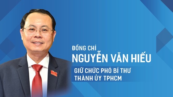 Đồng chí Nguyễn Văn Hiếu giữ chức Phó Bí thư Thành ủy TPHCM ảnh 4